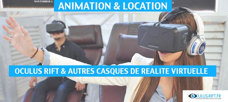 animation oculus rift et location casque oculus