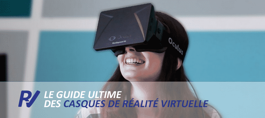 comparatif casques réalité virtuelle