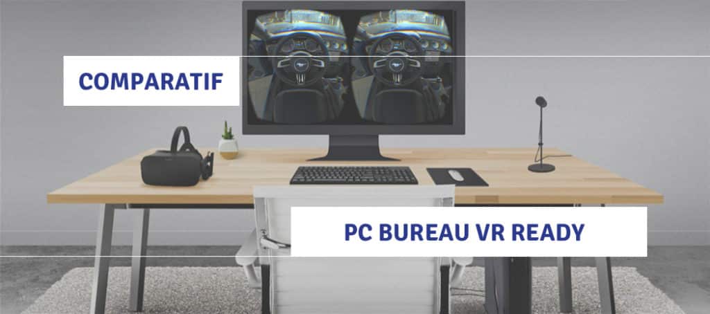 comparatif-ordinateur-bureau-pc-vr-ready