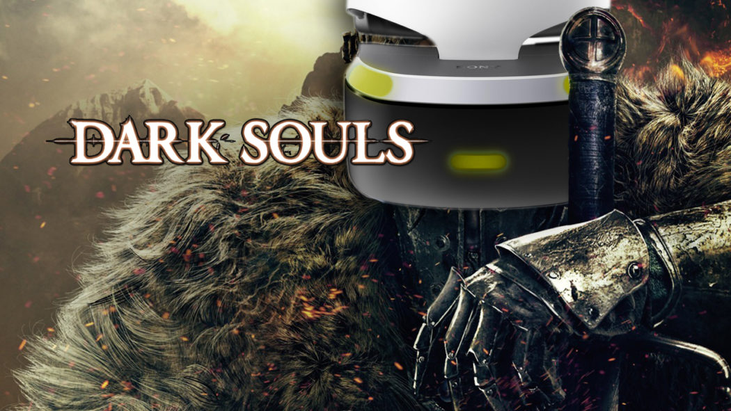 Dark Souls jeu ps vr playstation vr ps4 date sortie informations horreur rpg