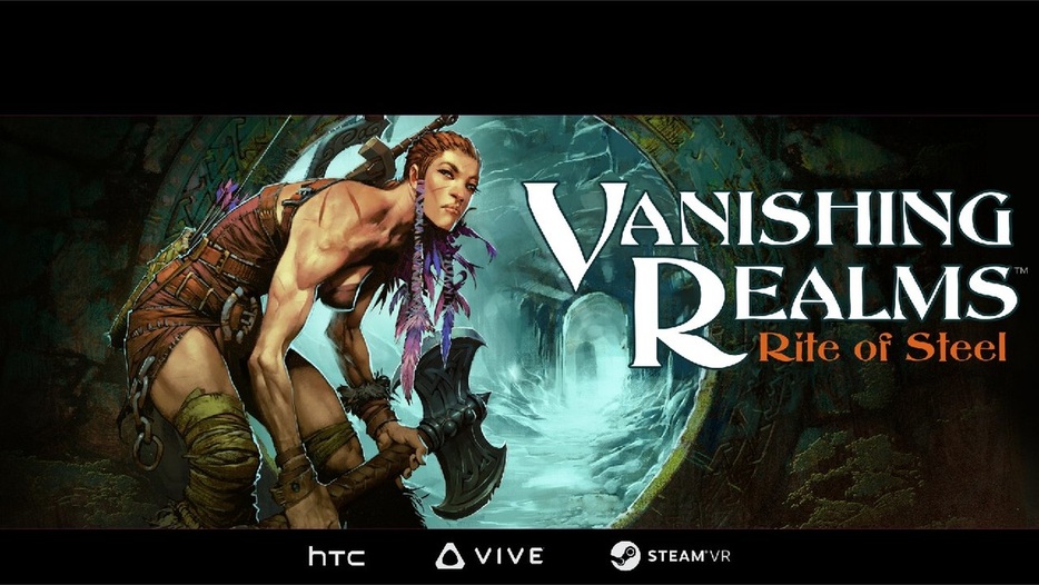 vanishing realms test HTC vive