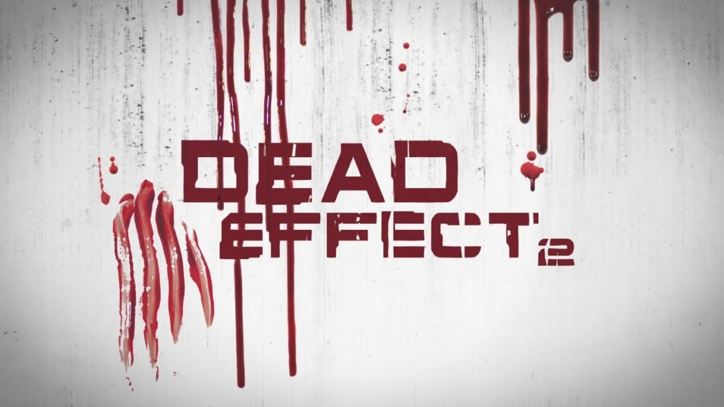 dead effect 2 vr test oculus rift htc vive