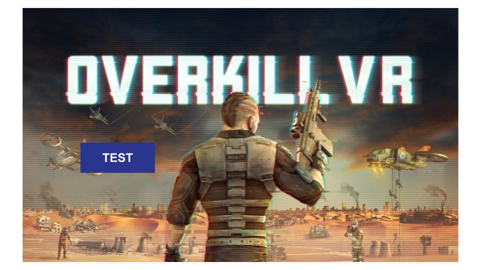 Test Overkill VR