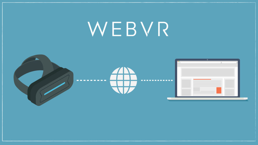 webvr tout savoir