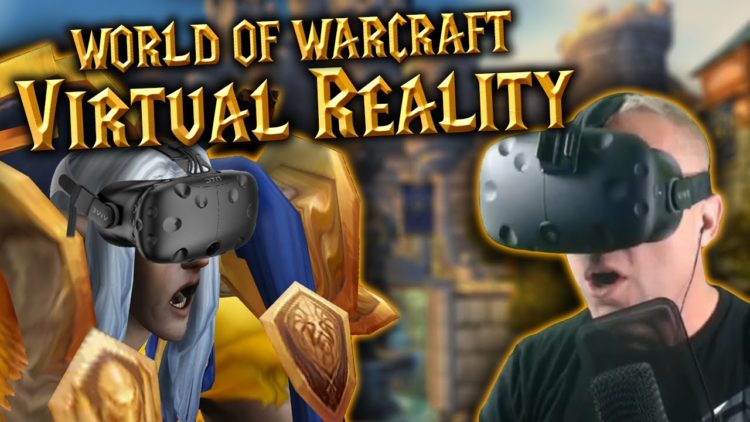 world of warcraft vr