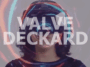 Valve Steam Deckard inscription Valve Deckard